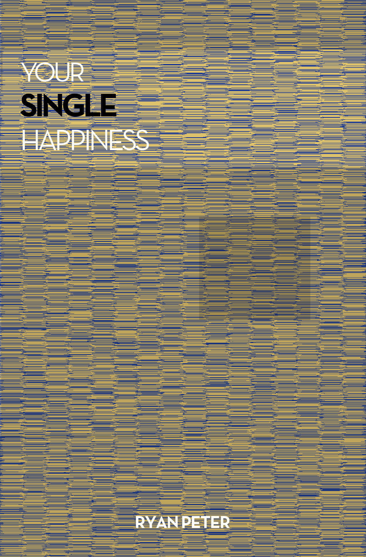 YourSingleHappinessebookCover